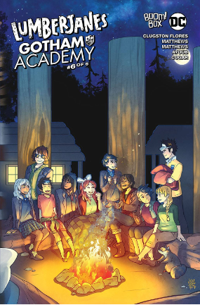 Lumberjanes/Gotham Academy # 6 of 6 (DC Comics 2016) Lumberjanes/Gotham Academy # 6 of 6 (DC Comics 2016)