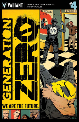 Generation Zero # 4 (Valiant Comics 2016) Generation Zero # 4 (Valiant Comics 2016)