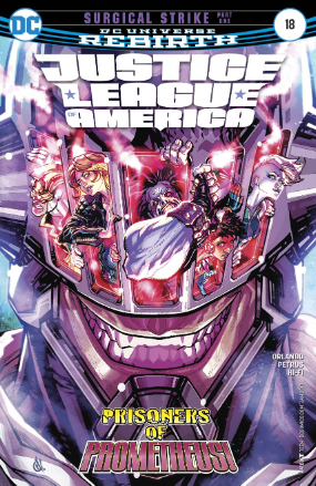 Justice League of America (2017) # 18 (DC Comics 2017) Justice League of America (2017) # 18 (DC Comics 2017)