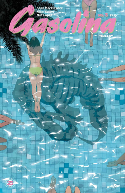 Gasolina # 3 (Skybound Comics 2017) Gasolina # 3 (Skybound Comics 2017)