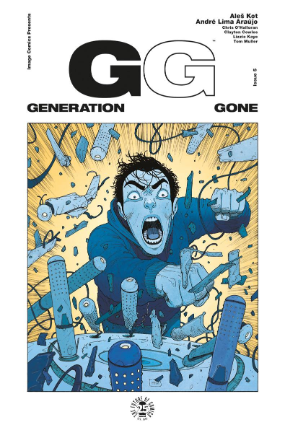 Generation Gone # 5 (Image Comics 2017) Generation Gone # 5 (Image Comics 2017)