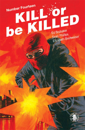 Kill or be Killed # 14 (Image Comics 2017)