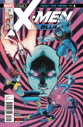 X-Men Blue # 16 LEG (Marvel Comics 2017) X-Men Blue # 16 LEG (Marvel Comics 2017)