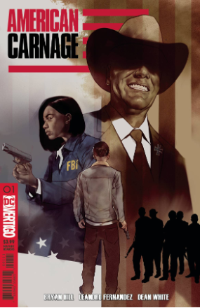 American Carnage # 1 (Vertigo Comics 2018) American Carnage # 1 (Vertigo Comics 2018)