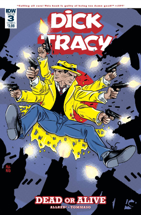 Dick Tracy: Dead Or Alive # 3 of 4 (IDW Publishing 2018) Dick Tracy: Dead Or Alive # 3 of 4 (IDW Publishing 2018)