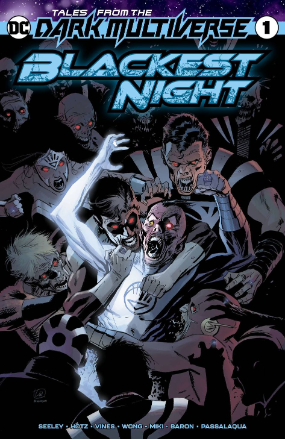 Tales From The Dark Multiverse: Blackest Night # 1 (DC Comics 2019) Tales From The Dark Multiverse: Blackest Night # 1 (DC Comics 2019)