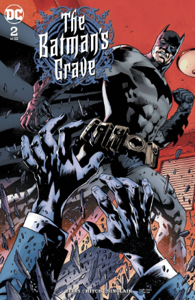 Batman's Grave # 2 of 12 (DC Comics 2019) Batman's Grave # 2 of 12 (DC Comics 2019)