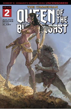 Cimmerian: Queen Of The Black Coast # 2 (Ablaze Comics 2020) Cimmerian: Queen Of The Black Coast # 2 (Ablaze Comics 2020)