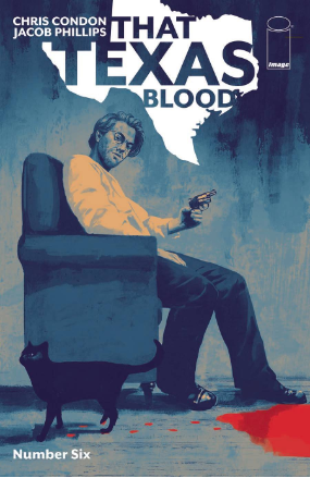 That Texas Blood #  6 (Image Comics 2020)