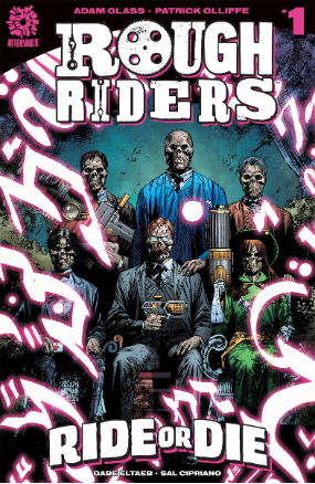 Rough Riders: Ride Or Die # 1 (Aftershock Comics 2018) Rough Riders: Ride Or Die # 1 (Aftershock Comics 2018)