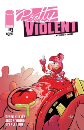 Pretty Violent #  3 (Image Comics 2019)