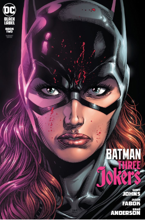 Batman Three Jokers #  2 (Black Label Comics 2020) Jason Fabok Batgirl Cover