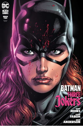 Batman Three Jokers #  2 (Black Label Comics 2020) Jason Fabok Batgirl Cover Batman Three Jokers #  2 (Black Label Comics 2020) Jason Fabok Batgirl Cover