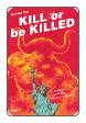 Kill or be Killed # 10 (Image Comics 2017)