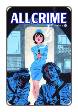 All Crime # 2 (Art of Fiction 2013)