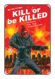 Kill or be Killed # 13 (Image Comics 2017)