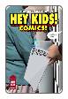 Hey Kids! Comics #  3 of 5 (Image Comics 2018)
