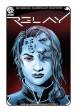 Relay #  4 (Aftershock Comics 2018)