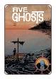 Five Ghosts # 10 (Image Comics 2014)