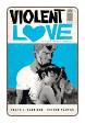 Violent Love #  4 (Image Comics 2017)