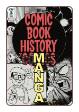 Comic Book History of Comics Volume 2 #  3 (IDW Publishing 2018)