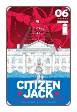 Citizen Jack # 6 (Image Comics 2016)