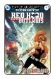 Red Hood and The Outlaws volume 2 #  9 (DC Comics 2017)