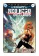 Red Hood and The Outlaws volume 2 #  9 (DC Comics 2017)