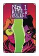 No 1 With A Bullet #  6 of 6 (Image Comics 2018)