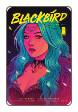 Blackbird #  6 (Image Comics 2019)