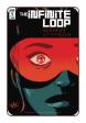 Infinite Loop: Nothing But the Truth # 1 of 6 (IDW Comics 2017)