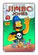 Jimbo Jones # 1 (Bongo Comics 2015)