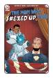 The Man Who EFFED Up Time #  5 (Aftershock Comics 2020)