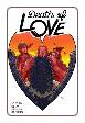 Death Of Love #  4 of 5 (Image Comics 2018)