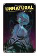 Unnatural # 11 of 12 (Image Comics 2019)
