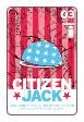 Citizen Jack # 3 (Image Comics 2015)
