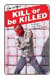 Kill or be Killed # 15 (Image Comics 2018)