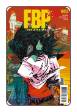 FBP: Federal Bureau of Physics # 16 (Vertigo Comics 2014)