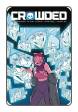 Crowded #  4 (Image Comics 2018)